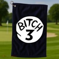 Bitch 3 Funny Halloween Drunk Girl Bachelorette Party Bitch Golf Towel thumb 1
