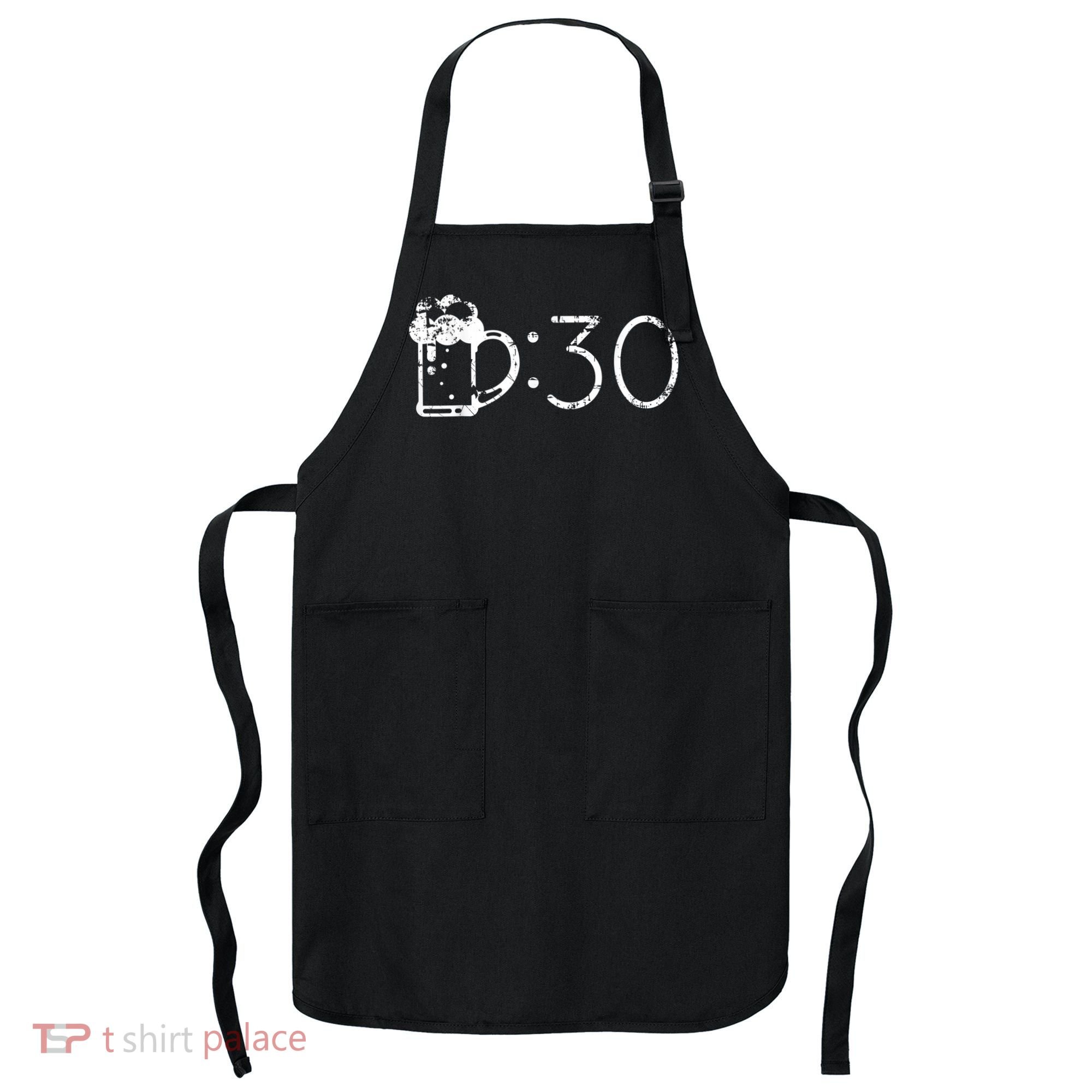 Beer 30 Funny T For Beer Drinkers Apron
