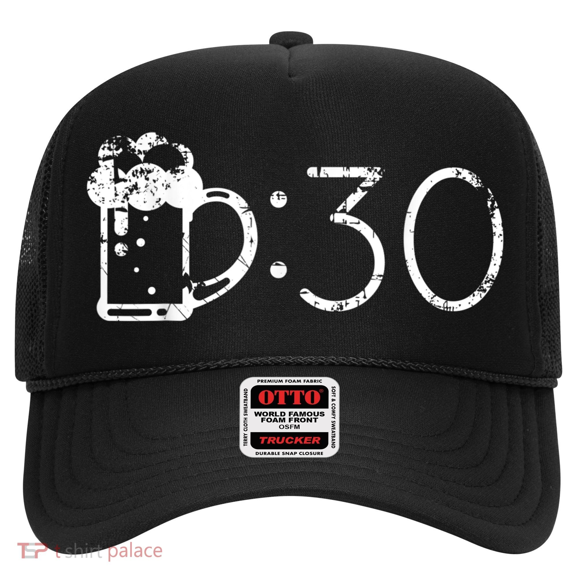 Beer 30 Funny T For Beer Drinkers Hat