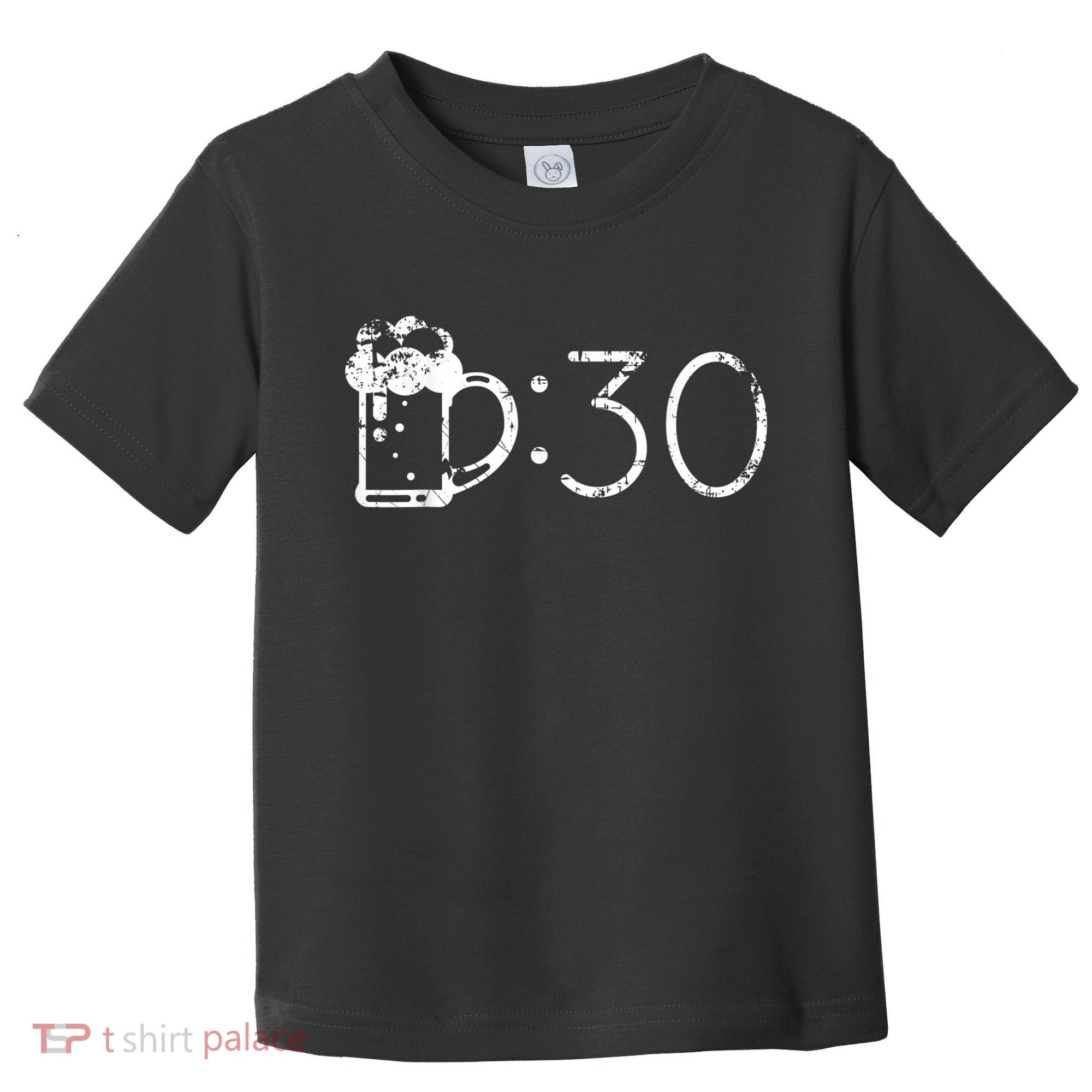 Beer 30 Funny T For Beer Drinkers Toddler T-Shirt