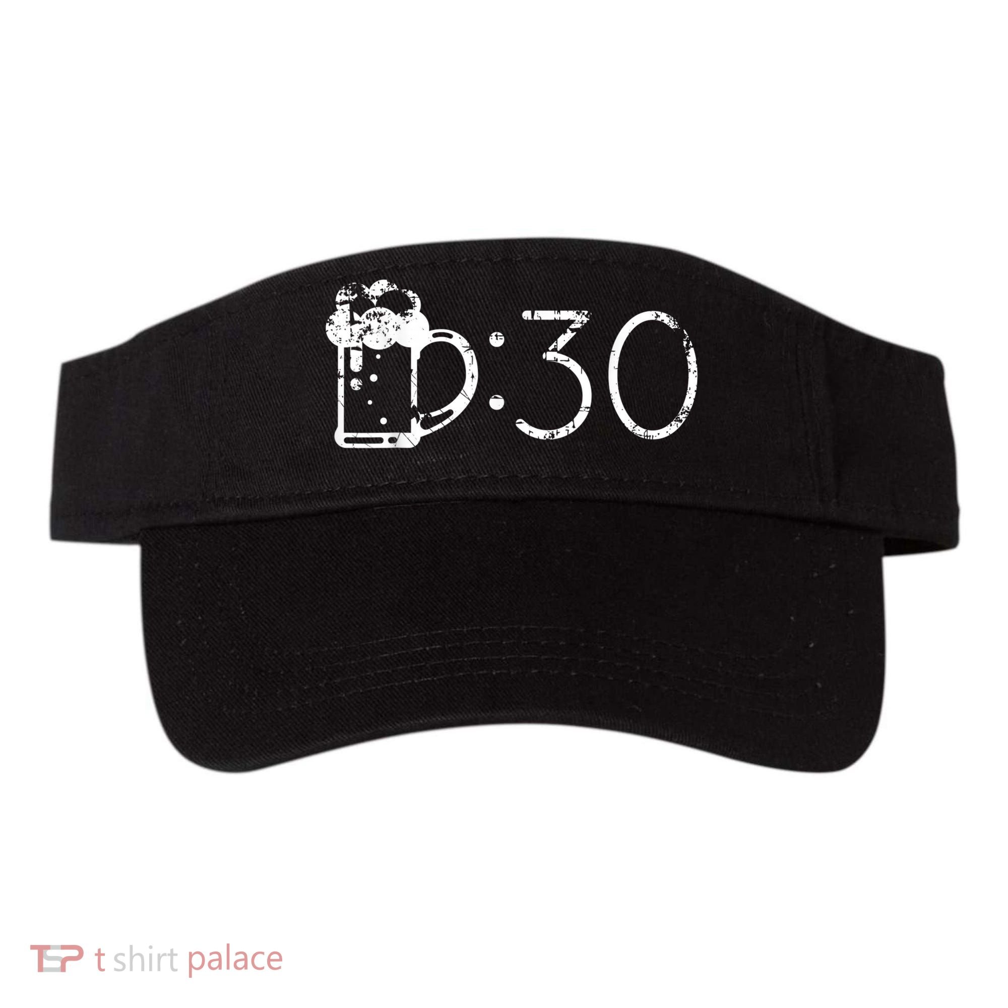 Beer 30 Funny T For Beer Drinkers Visor