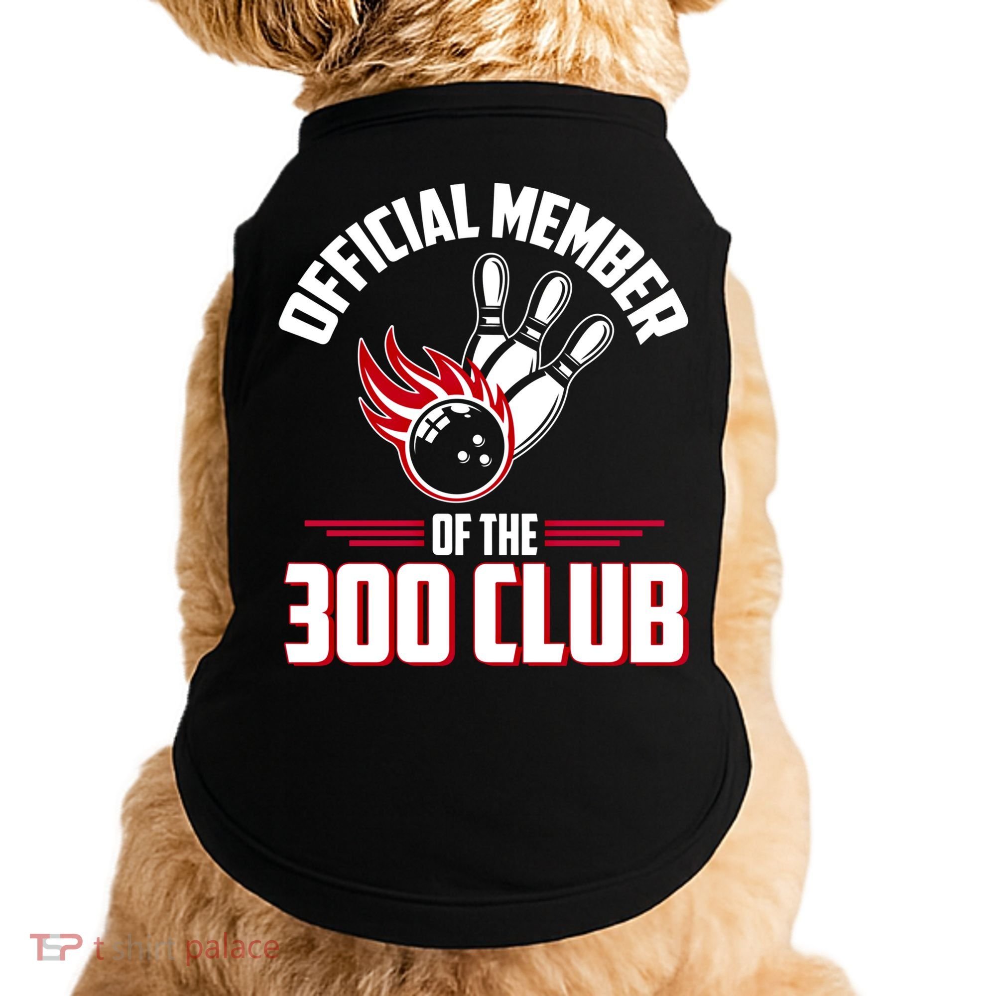 Bowling 300 Great Gift 300 Club Member Funny Bowler Gift Doggie Tank