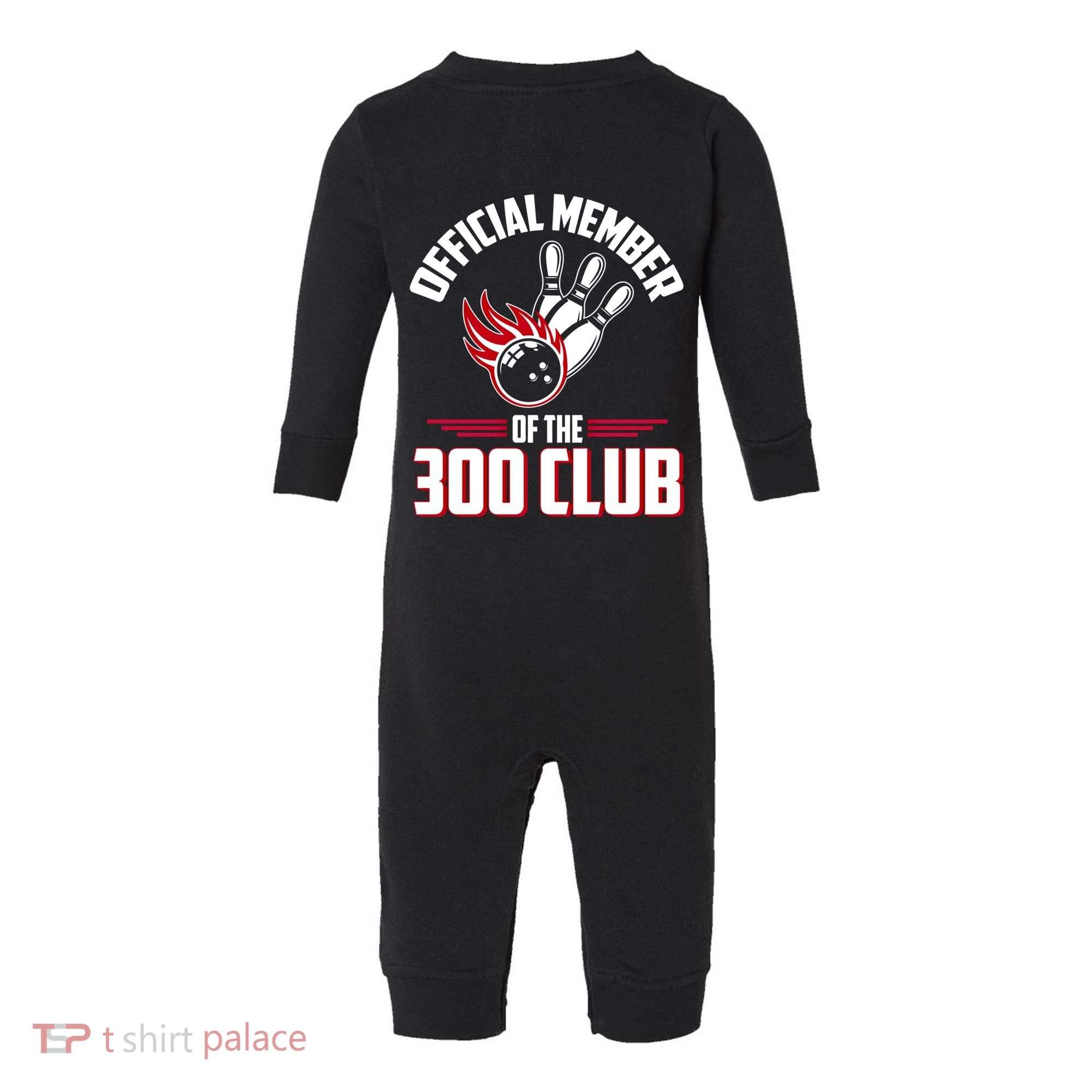 Bowling 300 Great Gift 300 Club Member Funny Bowler Gift Infant Fleece One Piece
