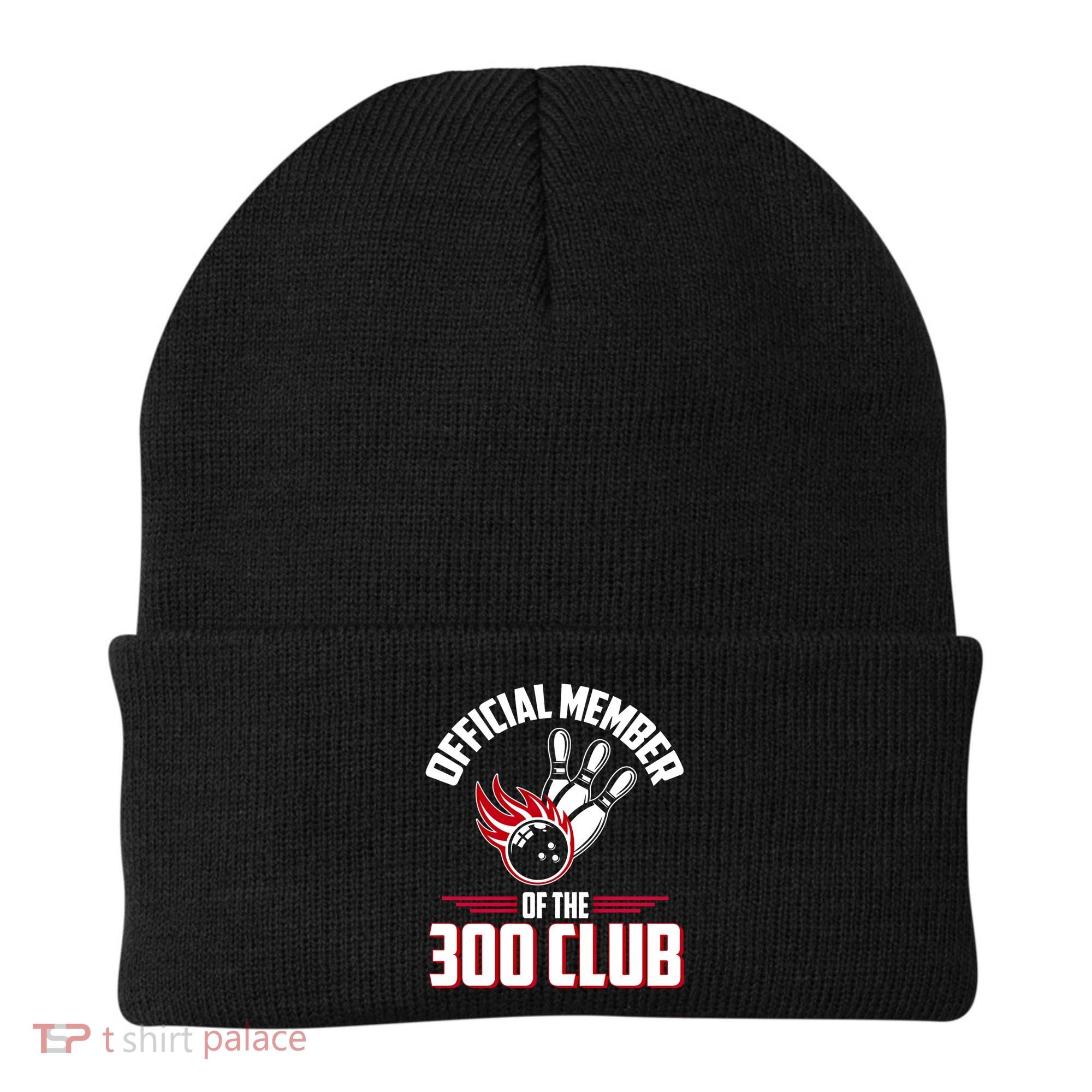 Bowling 300 Great Gift 300 Club Member Funny Bowler Gift Beanie