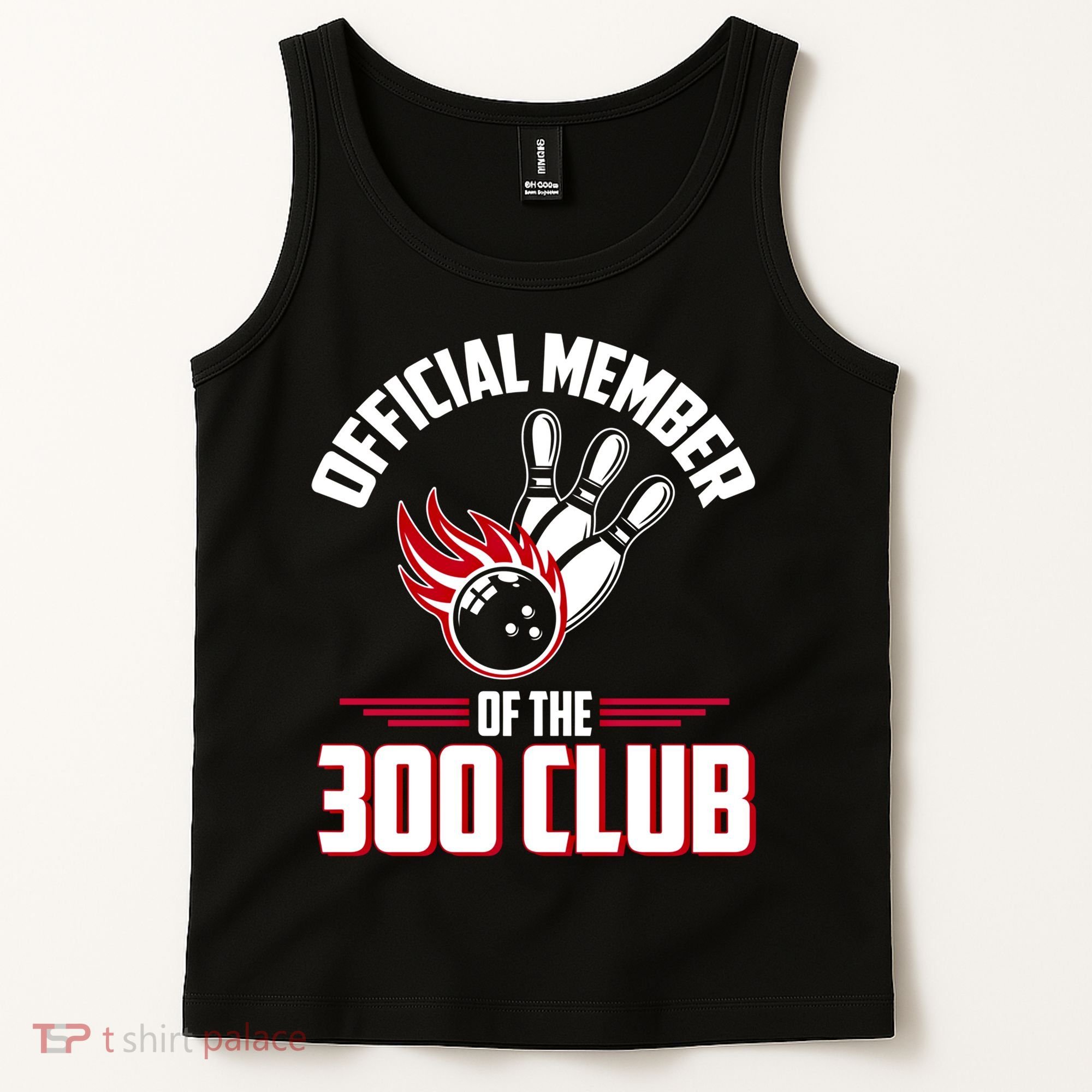 Bowling 300 Great Gift 300 Club Member Funny Bowler Gift Tank Top