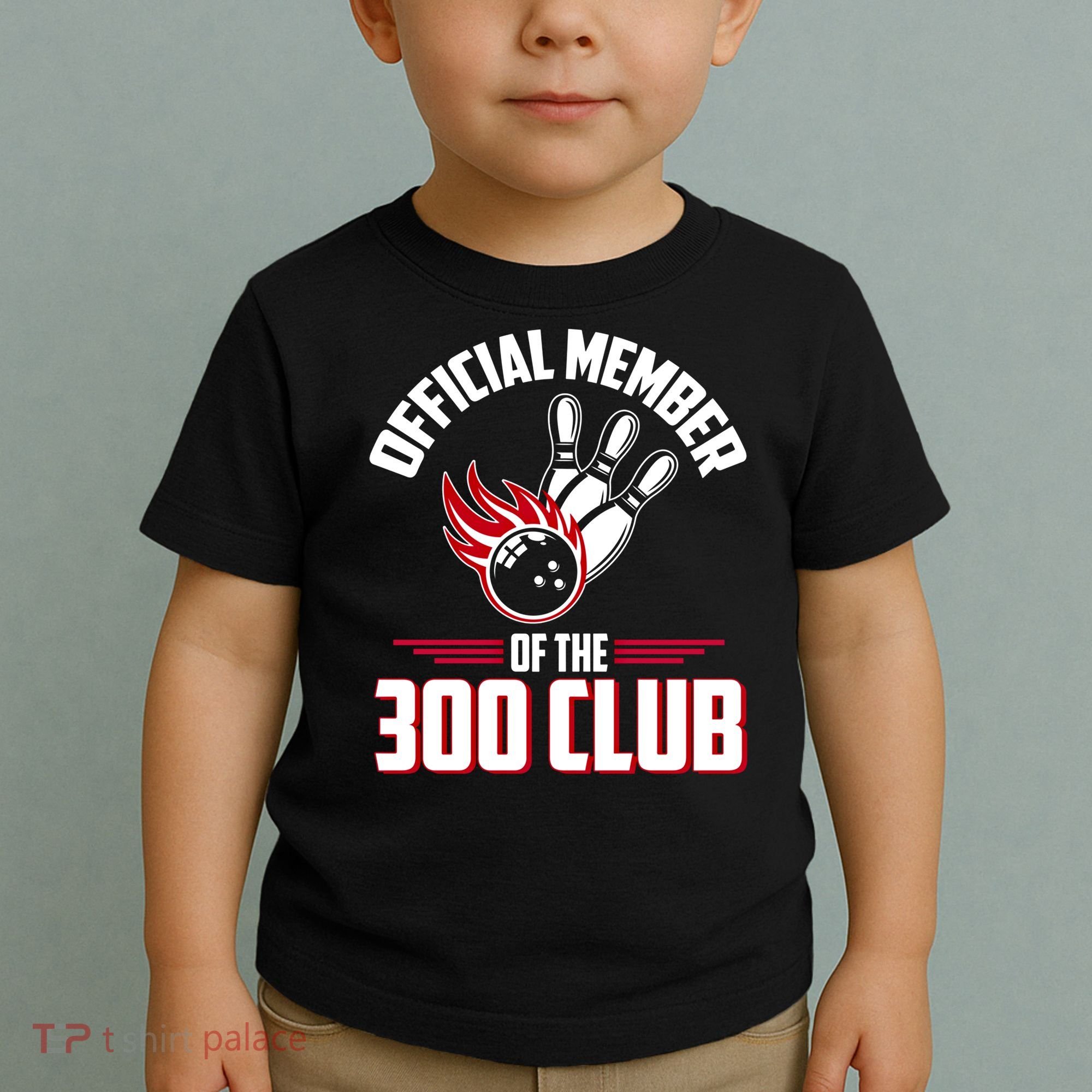 Bowling 300 Great Gift 300 Club Member Funny Bowler Gift Toddler T-Shirt