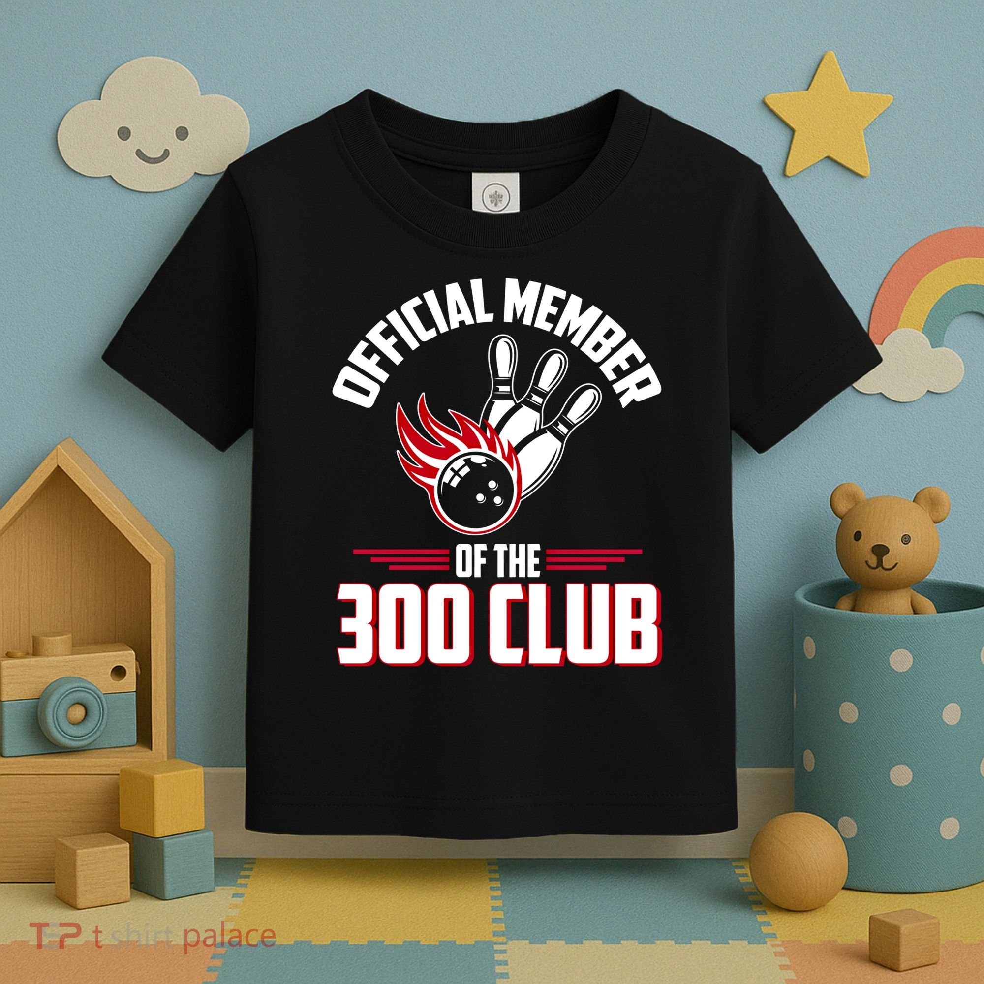 Bowling 300 Great Gift 300 Club Member Funny Bowler Gift Toddler T-Shirt
