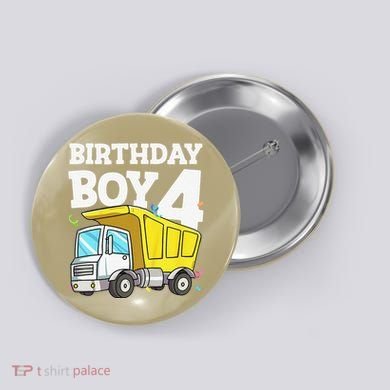 Birthday 4 Four Construction Truck 4th Birthday (1) Button