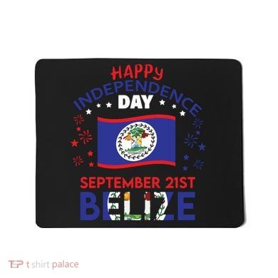 Belize 43rd Independence Day Belizean Pride Belize Flag Mousepad