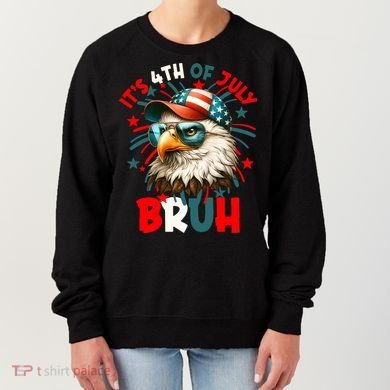 Bruh 4th Of July Bald Eagle Funny Women's Sweatshirt