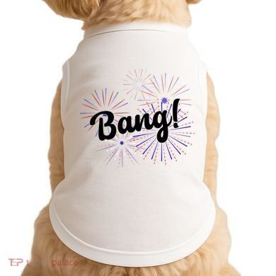 Bang 4th Of July Firework Doggie Tank