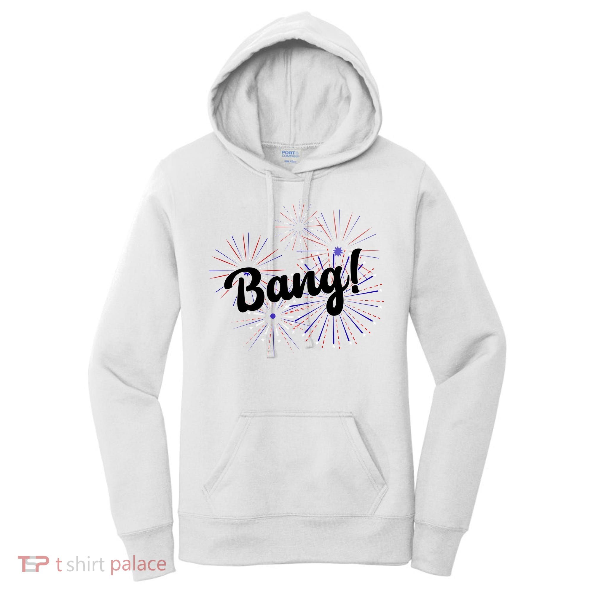 Bang 4th Of July Firework Women's Hoodie