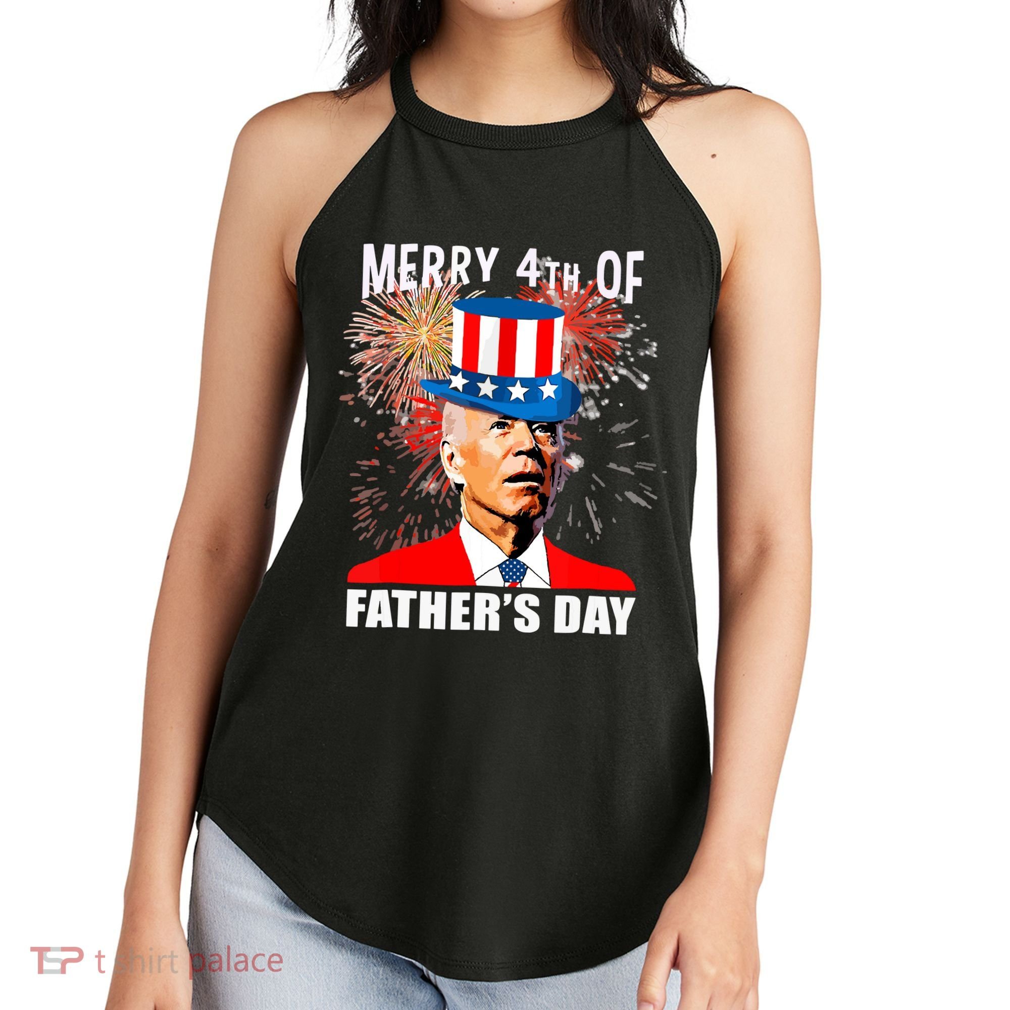 Biden 4th Of July Joe Biden Happy Father's Day Funny Women's Perfect Tri Rocker Tank
