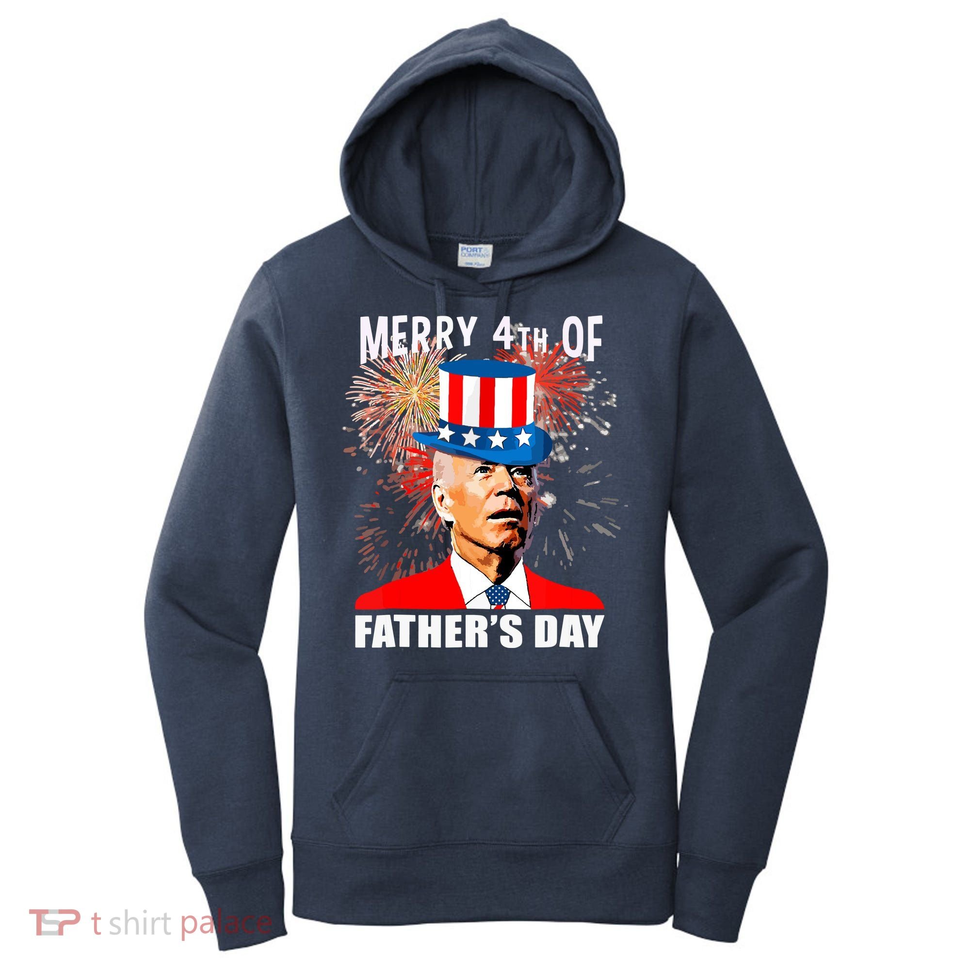 Biden 4th Of July Joe Biden Happy Father's Day Funny Women's Hoodie