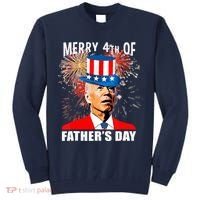 Biden 4th Of July Joe Biden Happy Father's Day Funny Tall Sweatshirt thumb 0