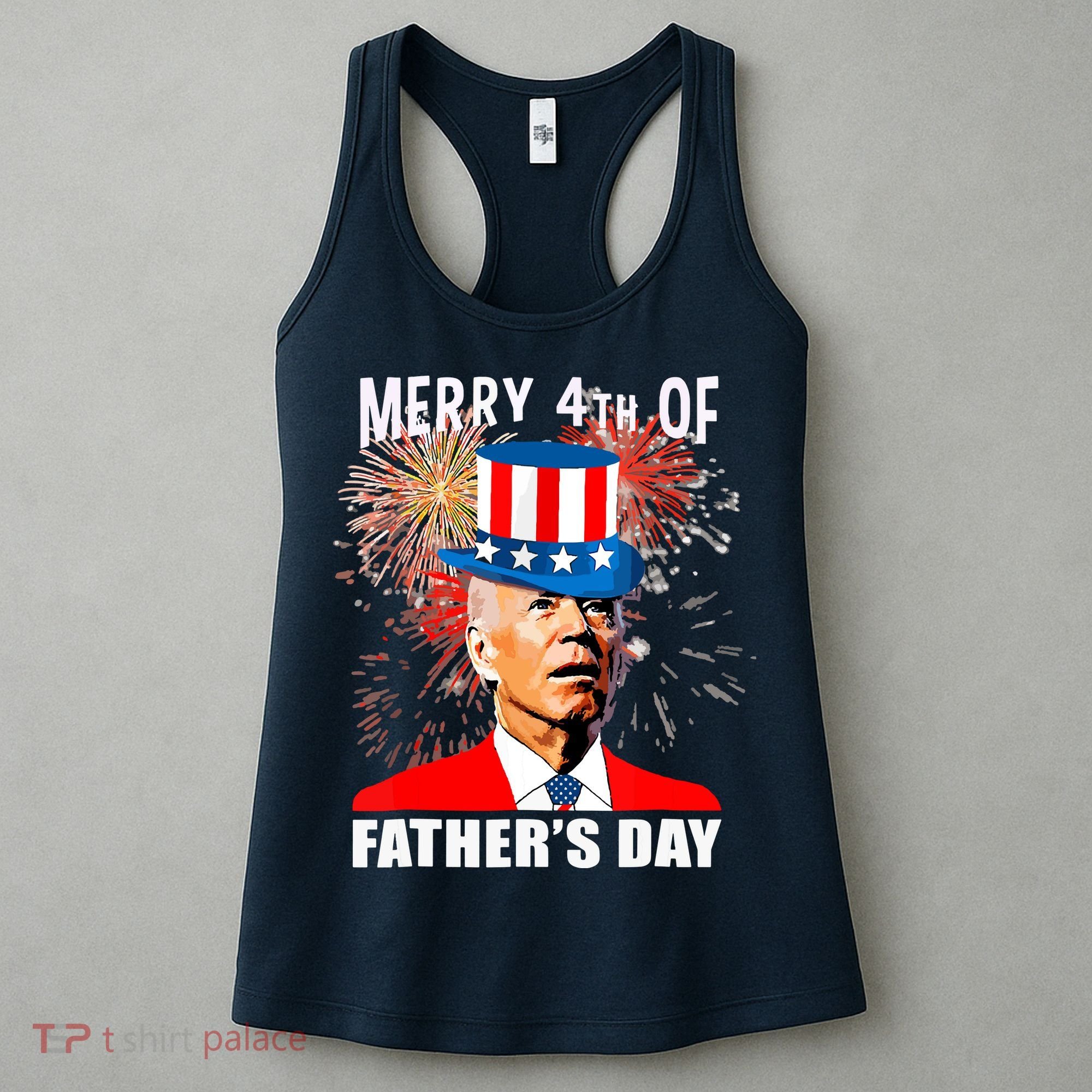 Biden 4th Of July Joe Biden Happy Father's Day Funny Women's Tank Top