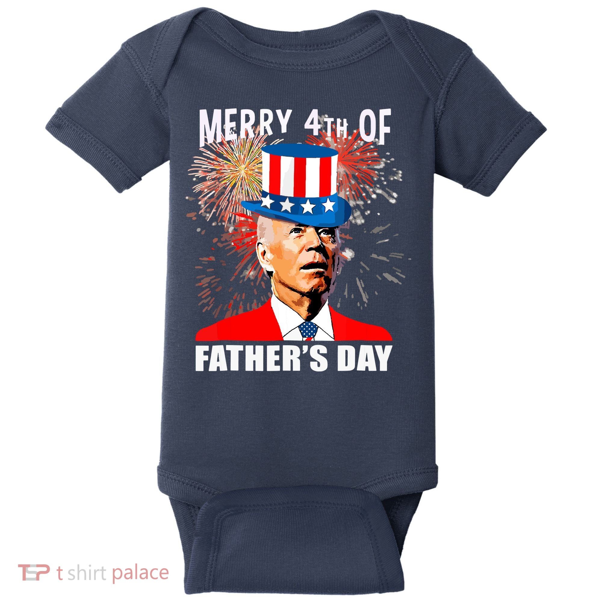 Biden 4th Of July Joe Biden Happy Father's Day Funny Baby Bodysuit