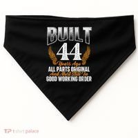 Built 44 Years Ago 44th Birthday 44 Years Old Bday USA-Made Doggie Bandana thumb 0