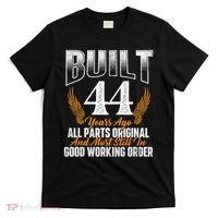 Built 44 Years Ago 44th Birthday 44 Years Old Bday T-Shirt thumb 0