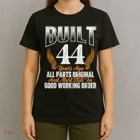 Built 44 Years Ago 44th Birthday 44 Years Old Bday T-Shirt thumb 4