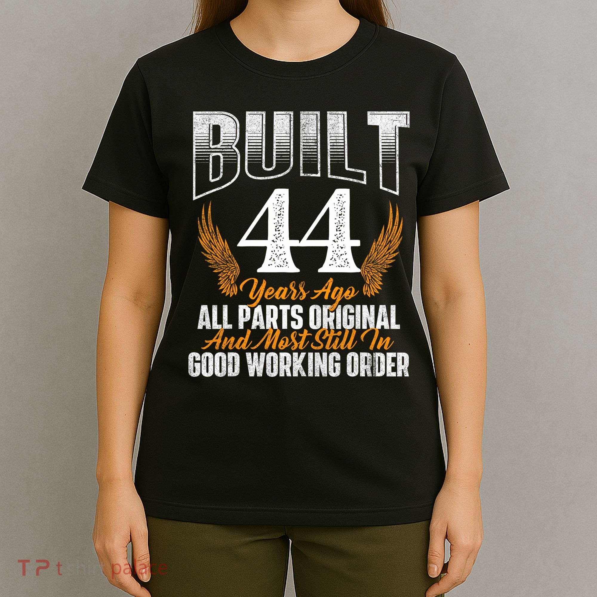 Built 44 Years Ago 44th Birthday 44 Years Old Bday T-Shirt
