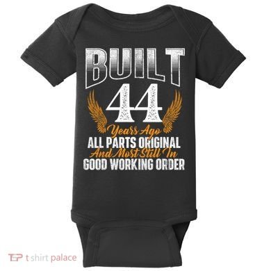 Built 44 Years Ago 44th Birthday 44 Years Old Bday Baby Bodysuit