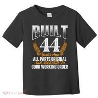 Built 44 Years Ago 44th Birthday 44 Years Old Bday Toddler T-Shirt thumb 0