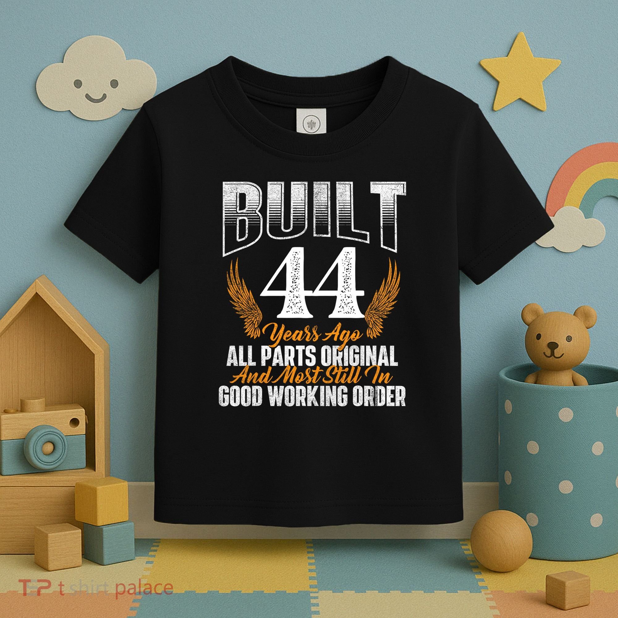 Built 44 Years Ago 44th Birthday 44 Years Old Bday Toddler T-Shirt