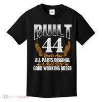 Built 44 Years Ago 44th Birthday 44 Years Old Bday Kids T-Shirt thumb 0