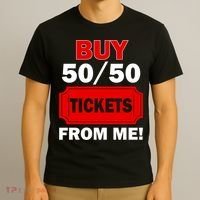 Buy 50 50 Tickets From Me Raffle Volunteer Fair T-Shirt thumb 3
