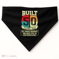 Built 50 Years Ago All Parts Original 50th Birthday USA-Made Doggie Bandana thumb 0