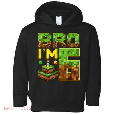 Boy 6th Birthday Boy Bro I’M 6 Year Old Gamer Pixel Toddler Hoodie