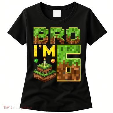 Boy 6th Birthday Boy Bro I’M 6 Year Old Gamer Pixel Women's T-Shirt