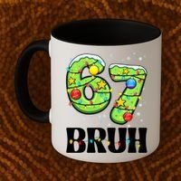 Bruh 67 Christmas Six Seven 6-7 Meme Funny Coffee Mug thumb 2