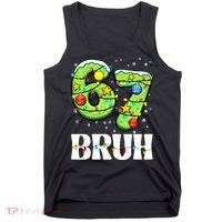 Bruh 67 Christmas Six Seven 6-7 Meme Funny Tank Top thumb 0