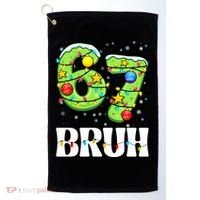 Bruh 67 Christmas Six Seven 6-7 Meme Funny Golf Towel thumb 0