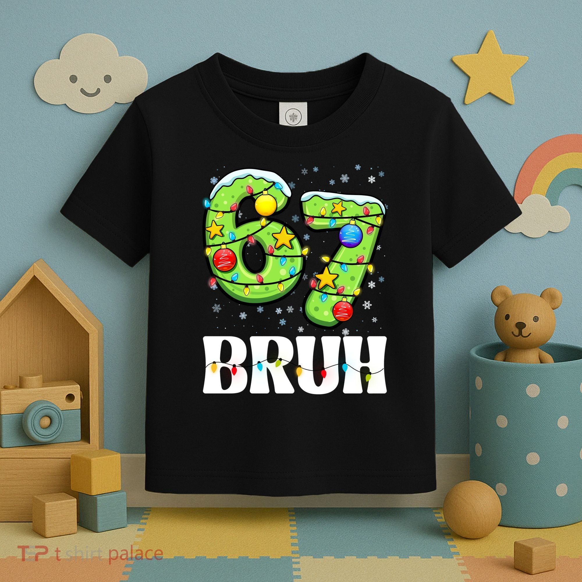 Bruh 67 Christmas Six Seven 6-7 Meme Funny Toddler T-Shirt