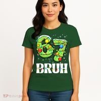 Bruh 67 Christmas Six Seven 6-7 Meme Funny Women's T-Shirt thumb 4