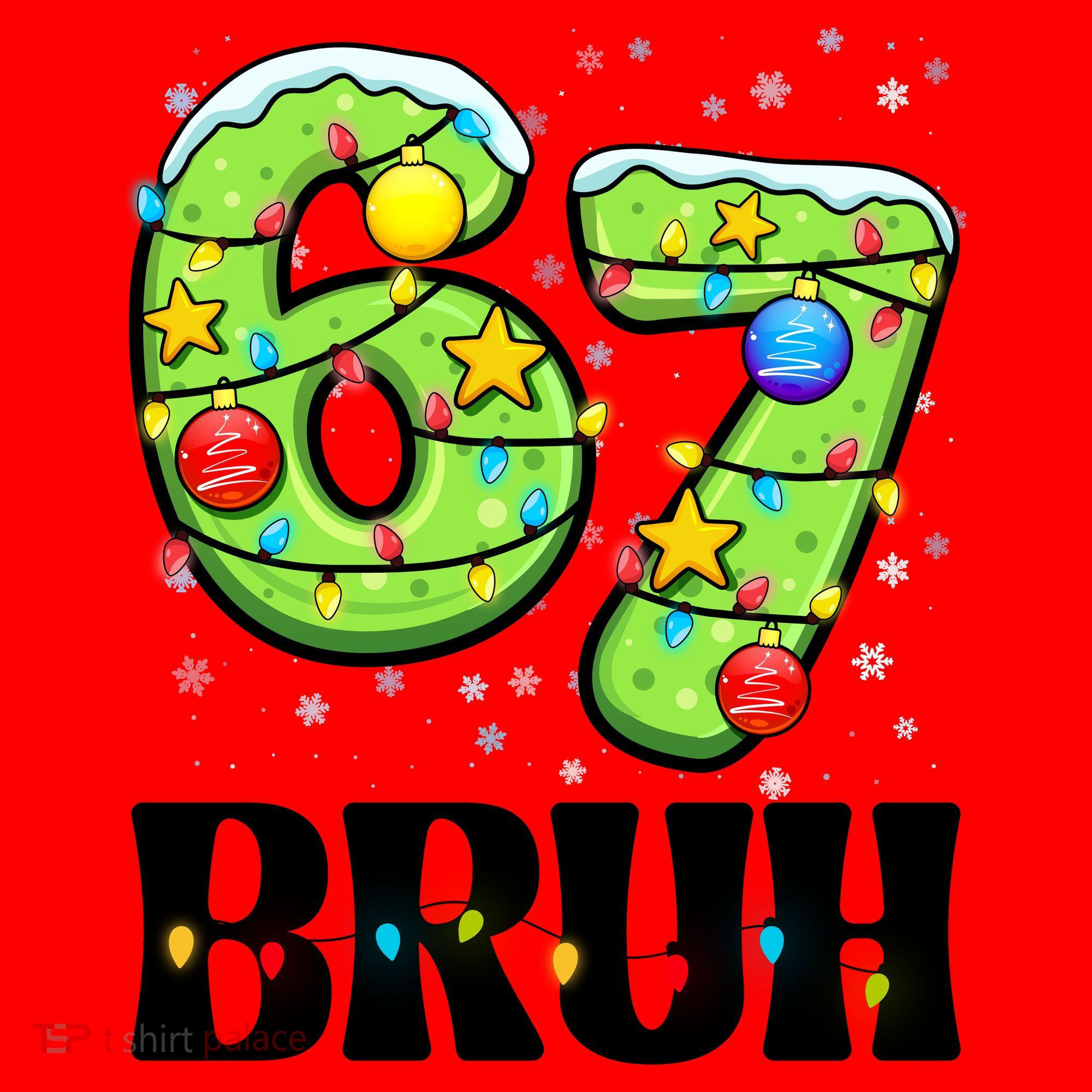 Bruh 67 Christmas Six Seven 6-7 Meme Funny Santa Hat