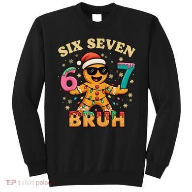 Bruh 67 Christmas Six Seven Gingerbread Sweatshirt