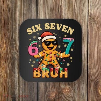 Bruh 67 Christmas Six Seven Gingerbread Coaster