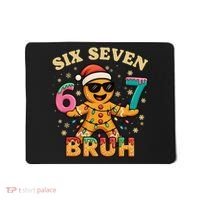 Bruh 67 Christmas Six Seven Gingerbread Mousepad thumb 0