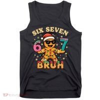 Bruh 67 Christmas Six Seven Gingerbread Tank Top thumb 0