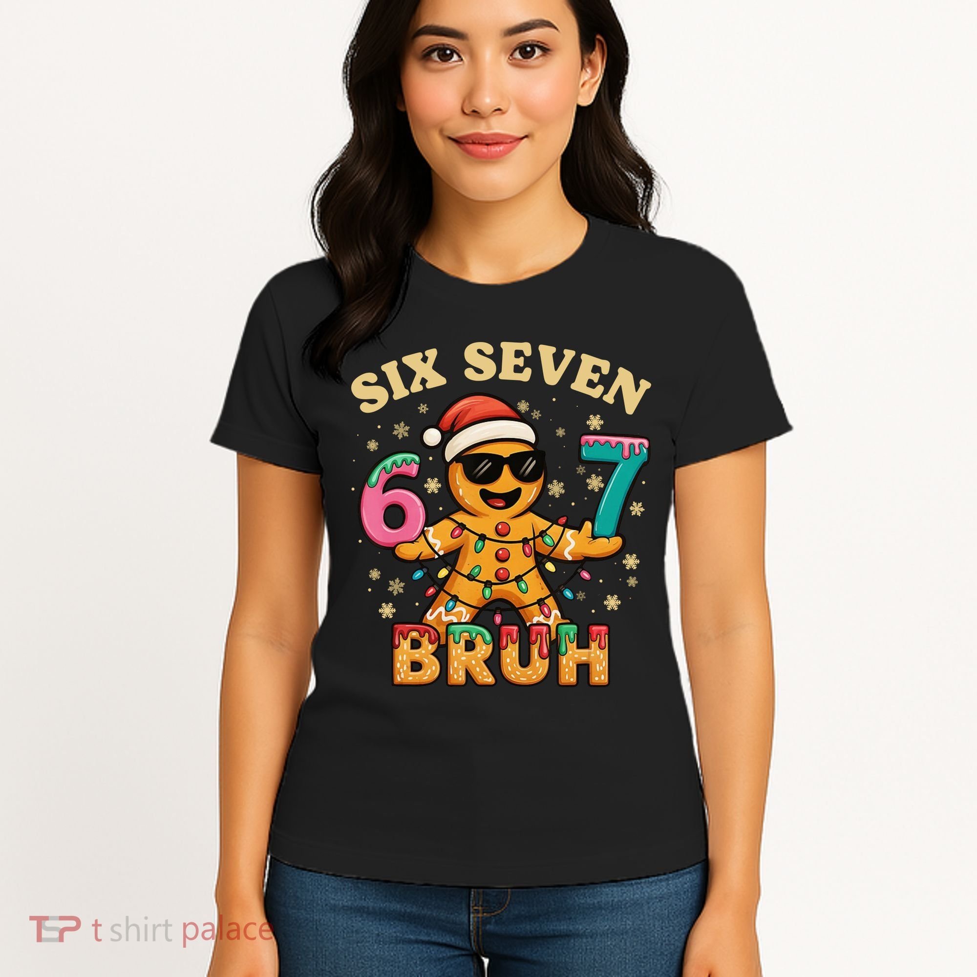 Bruh 67 Christmas Six Seven Gingerbread Women's T-Shirt