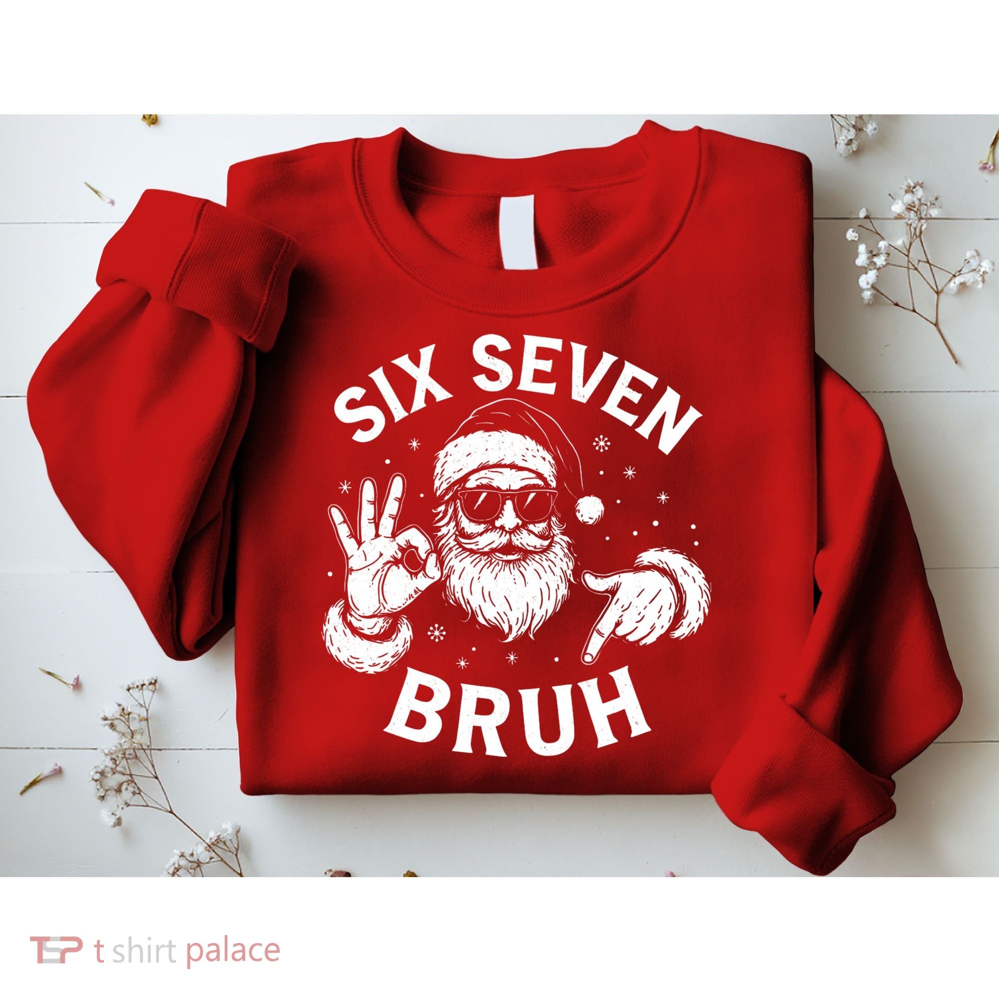 Bruh 67 Christmas Santa Claus Six Seven 6 7 Meme Sweatshirt