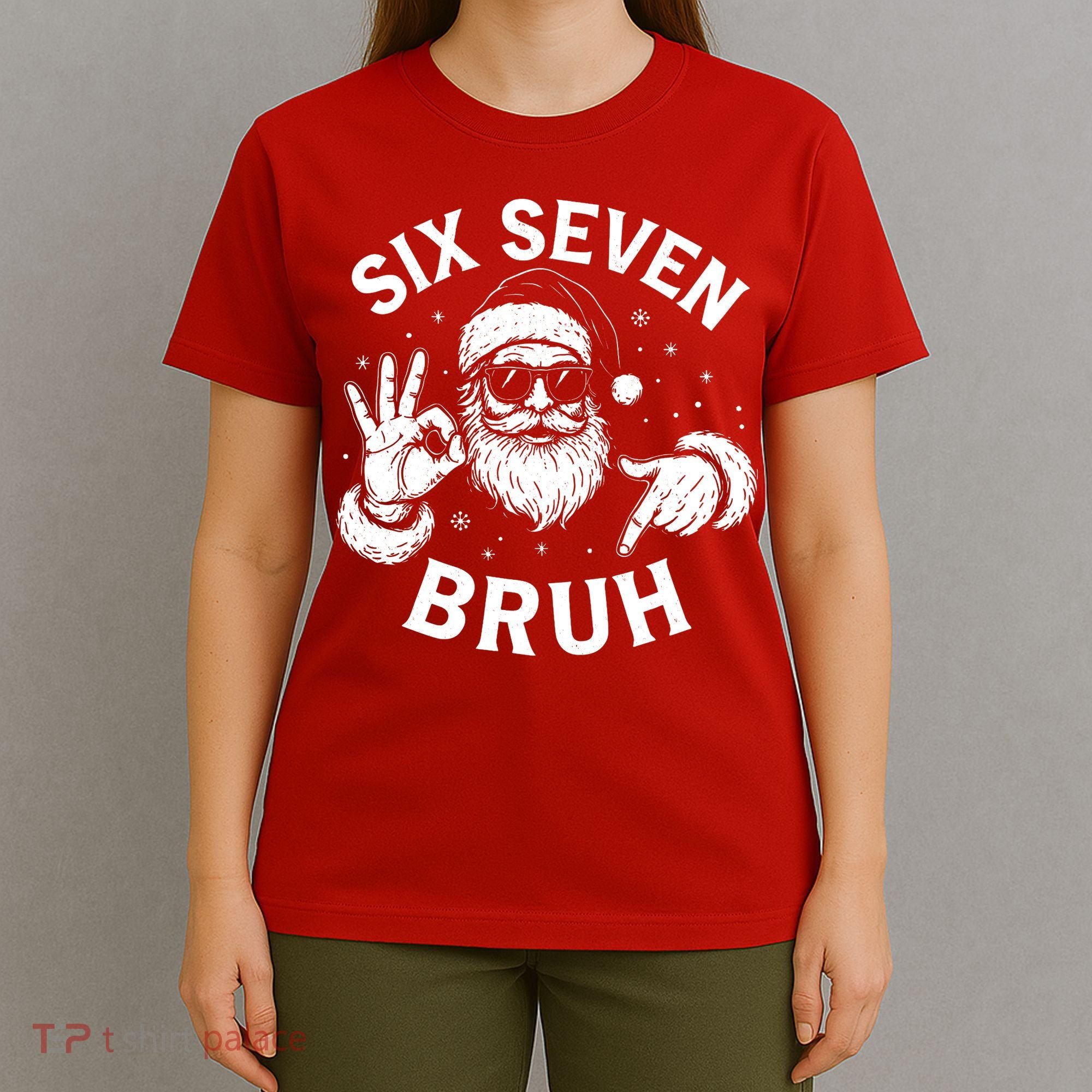 Bruh 67 Christmas Santa Claus Six Seven 6 7 Meme T-Shirt