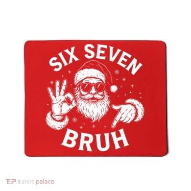 Bruh 67 Christmas Santa Claus Six Seven 6 7 Meme Mousepad