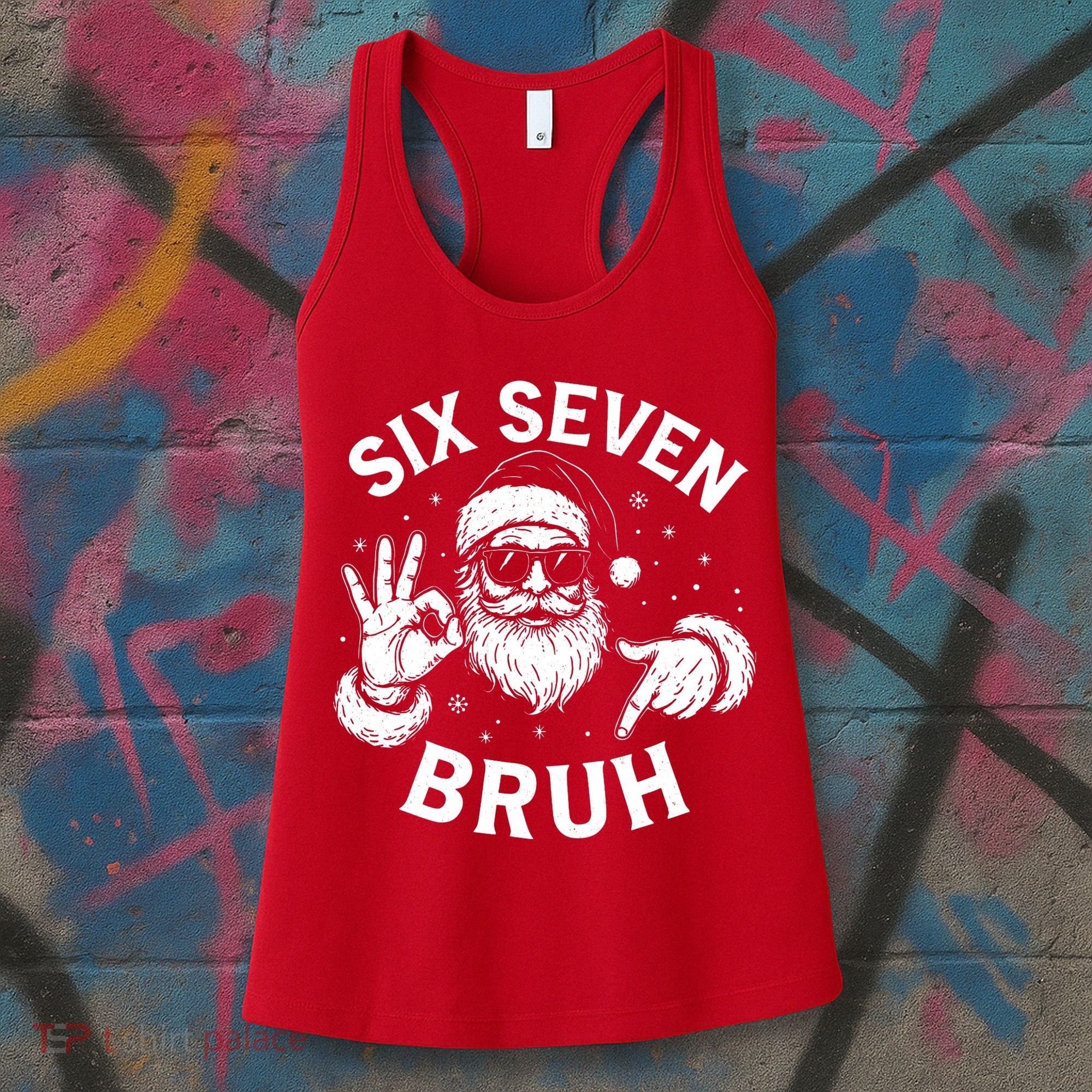 Bruh 67 Christmas Santa Claus Six Seven 6 7 Meme Women's Tank Top
