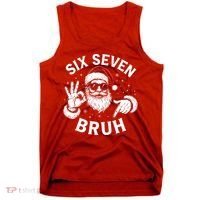 Bruh 67 Christmas Santa Claus Six Seven 6 7 Meme Tank Top thumb 0