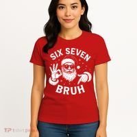Bruh 67 Christmas Santa Claus Six Seven 6 7 Meme Women's T-Shirt thumb 4